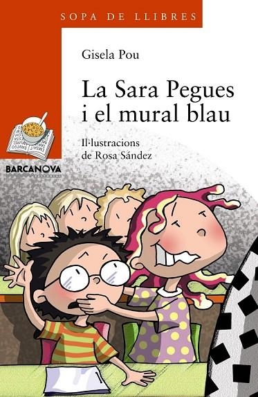 LA SARA PEGUES I EL MURAL BLAU | 9788448932831 | POU, GISELA