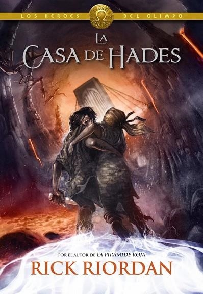 LA CASA DE HADES (LOS HÉROES DEL OLIMPO 4) | 9788490430910 | RICK RIORDAN