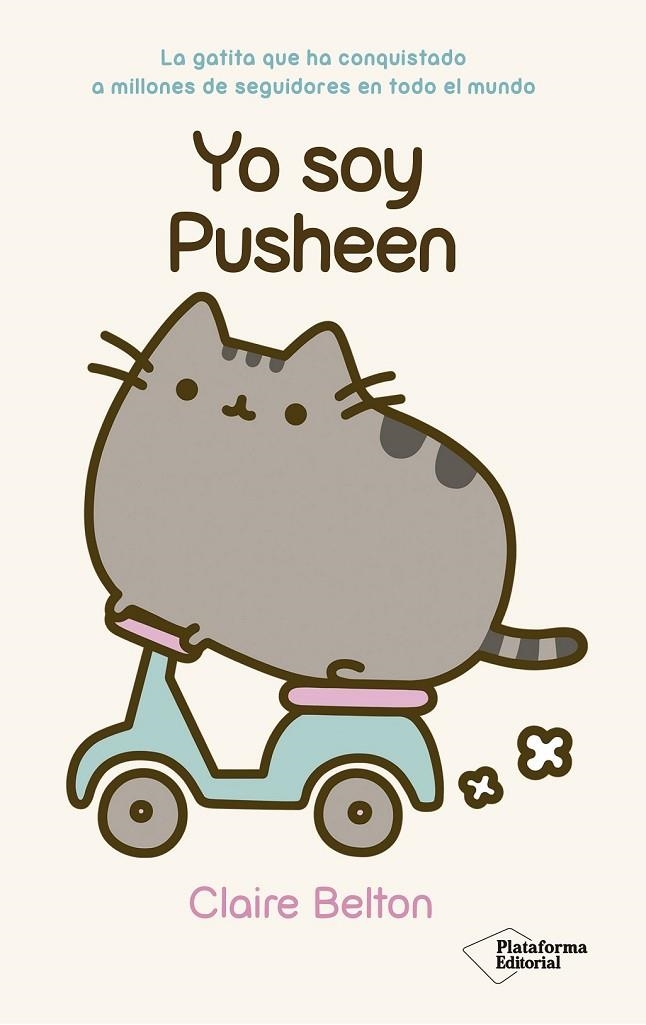 YO SOY PUSHEEN | 9788416429516 | BELTON, CLAIRE