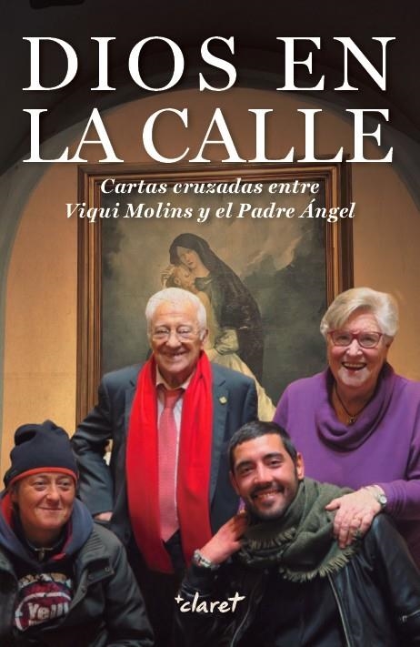 DIOS EN LA CALLE | 9788491360797 | MOLINS GOMILA, MARIA VICTORIA/GARCÍA RODRÍGUEZ, ÁNGEL