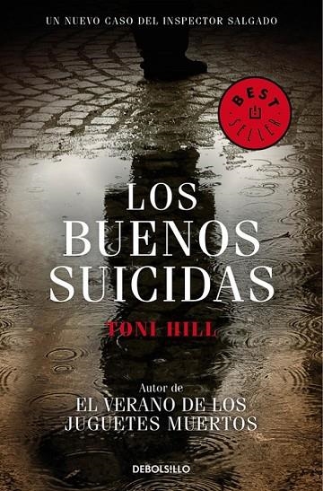 LOS BUENOS SUICIDAS (INSPECTOR SALGADO 2) | 9788490327388 | TONI HILL