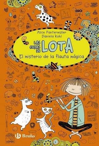 LAS COSAS DE LOTA: EL MISTERIO DE LA FLAUTA MÁGICA | 9788469602423 | PANTERMÜLLER, ALICE