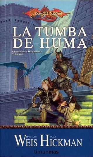 TUMBA DE HUMA VOL.2. CRONICAS DE LA DRAGONLANCE | 9788448038946 | WEIS, MARGARET / HICKMAN, TRACY