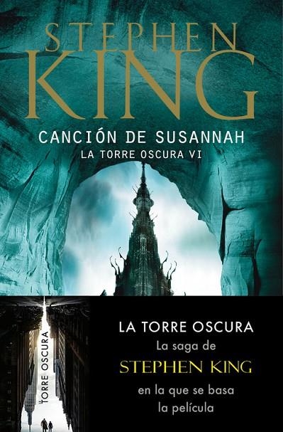 CANCION DE SUSANNAH, LA-TORRE OSCURA VI  -DEBOLSILLO- | 9788497593816 | KING, STEPHEN