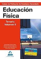 CUERPO DE PROFESORES DE ENSEÑANZA SECUNDARIA. EDUCACIÓN FÍSICA. TEMARIO. VOLUMEN | 9788466578844 | GARCIA LUCAS, ISABEL/RUIZ MUNUERA, FELIO CARMELO/PERELLO TALENS, INMACULADA/RUIZ MUNUERA, ANTONIO JE