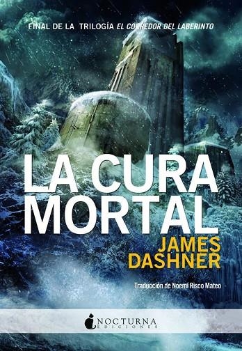 CURA MORTAL, LA  | 9788493975036 | DASHNER, JAMES