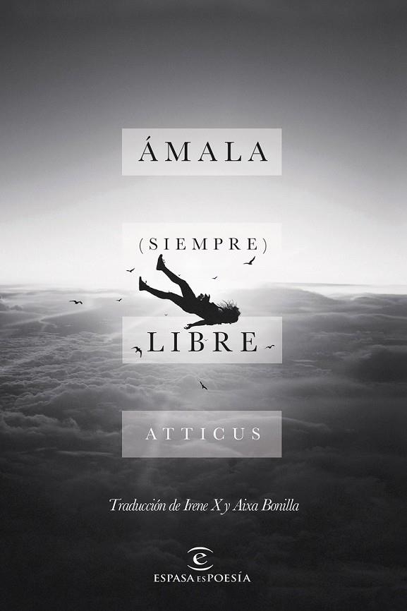 ÁMALA (SIEMPRE) LIBRE | 9788467051544 | ATTICUS