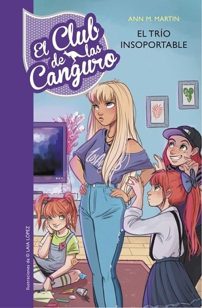 EL TRÍO INSOPORTABLE (SERIE EL CLUB DE LAS CANGURO 5) | 9788490438855 | ANN M. MARTIN