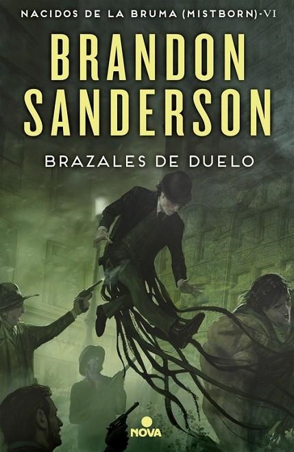 BRAZALES DE DUELO (NACIDOS DE LA BRUMA [MISTBORN] 6) | 9788466659628 | BRANDON SANDERSON