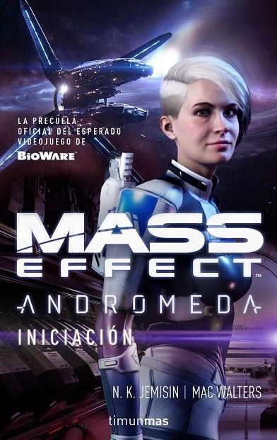 MASS EFFECT ANDRÓMEDA.INICIACIÓN | 9788445005101 | JEMISIN, N. K./WALTERS, MAC