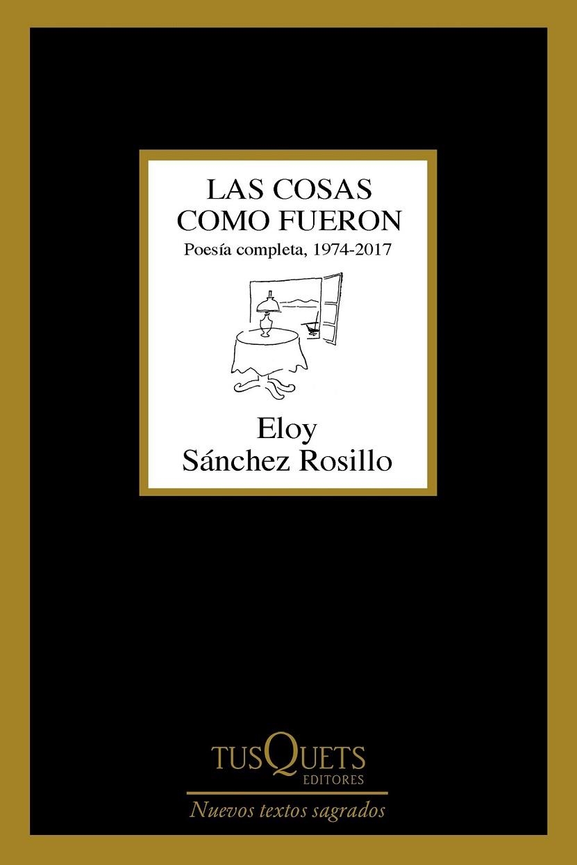 LAS COSAS COMO FUERON | 9788490665022 | SÁNCHEZ ROSILLO, ELOY