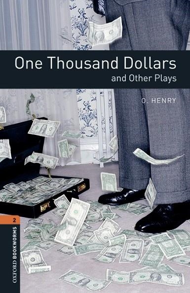 OXFORD BOOKWORMS 2. ONE THOUSAND DOLLARS AND OTHER PLAYS MP3 PACK | 9780194637671 | HENRY, O.