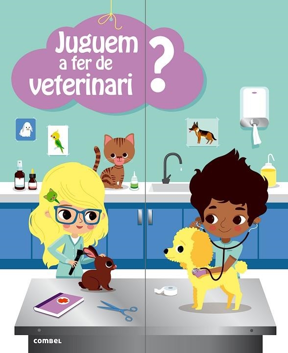 JUGUEM A FER DE VETERINARIS | 9788498258448