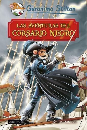 LAS AVENTURAS DEL CORSARIO NEGRO | 9788408181019 | STILTON, GERONIMO