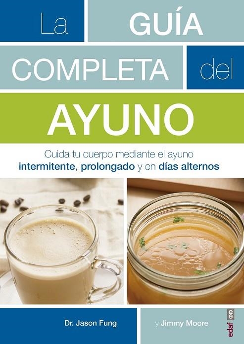 LA GUÍA COMPLETA DEL AYUNO | 9788441438262 | FUNG, JASON/MOORE, JIMMY