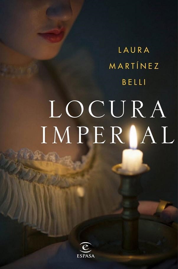 LOCURA IMPERIAL | 9788467051094 | MARTÍNEZ-BELLI, LAURA