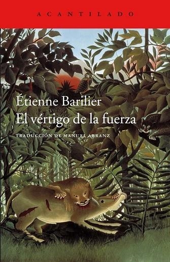 EL VÉRTIGO DE LA FUERZA | 9788416748860 | BARILIER, ÉTIENNE