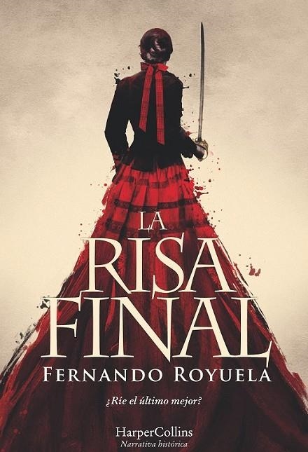 LA RISA FINAL | 9788491392095 | ROYUELA, FERNANDO