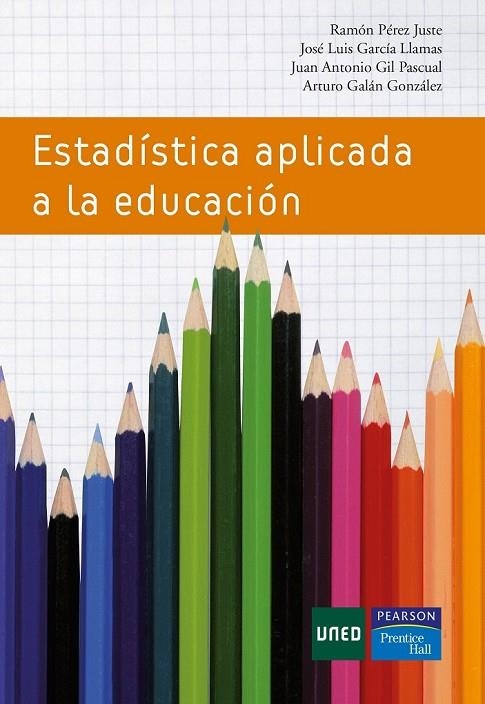 ESTADÍSTICA APLICADA A LA EDUCACIÓN | 9788483226360 | PÉREZ JUSTE, RAMÓN/Y OTROS