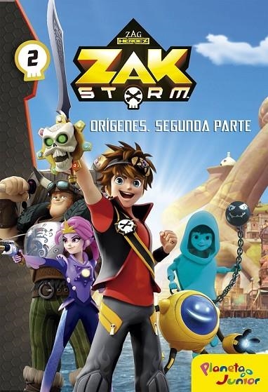 ZAK STORM. ORÍGENES. SEGUNDA PARTE | 9788408183341 | ZAK STORM