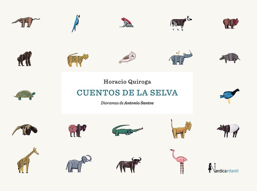 CUENTOS DE LA SELVA | 9788416830817 | QUIROGA FORTEZA, HORACIO