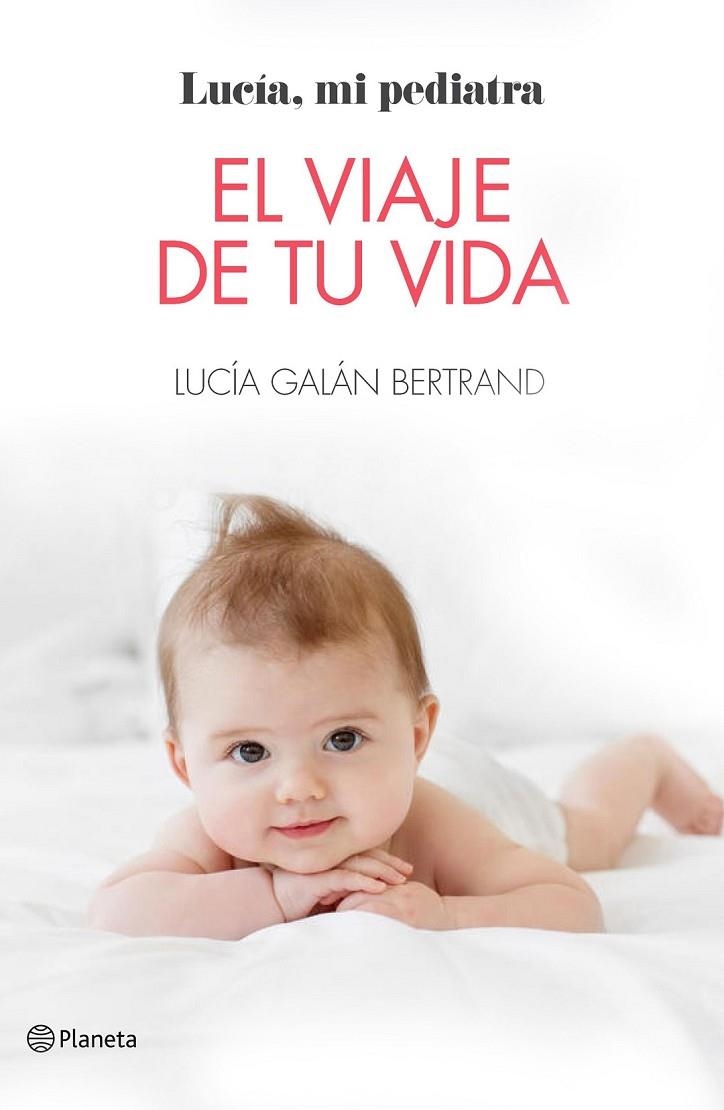 EL VIAJE DE TU VIDA | 9788408184805 | GALÁN BERTRAND, LUCÍA