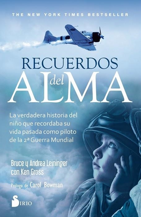 RECUERDOS DEL ALMA | 9788417030674 | LEININGER, BRUCE/LEININGER, ANDREA/GROSS, KEN