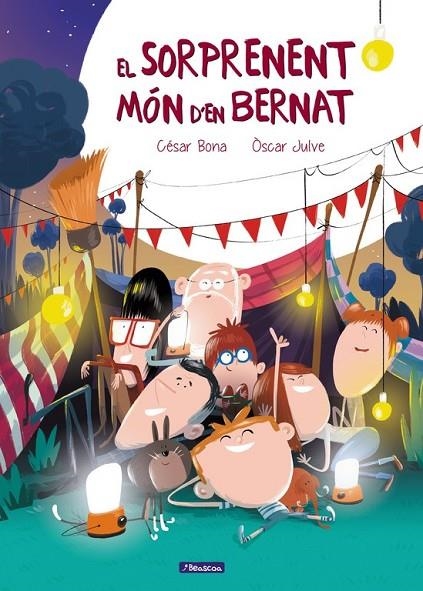 EL SORPRENENT MÓN D'EN BERNAT | 9788448848552 | CÉSAR BONA/ÒSCAR JULVE