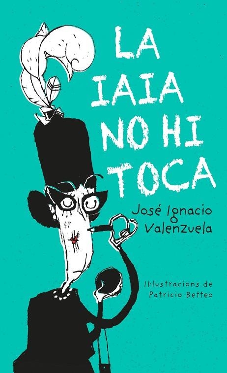 LA IAIA NO HI TOCA | 9788416490486