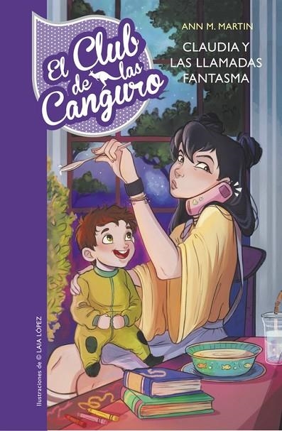 CLAUDIA Y LAS LLAMADAS FANTASMA (SERIE EL CLUB DE LAS CANGURO 2) | 9788490437803 | ANN M. MARTIN