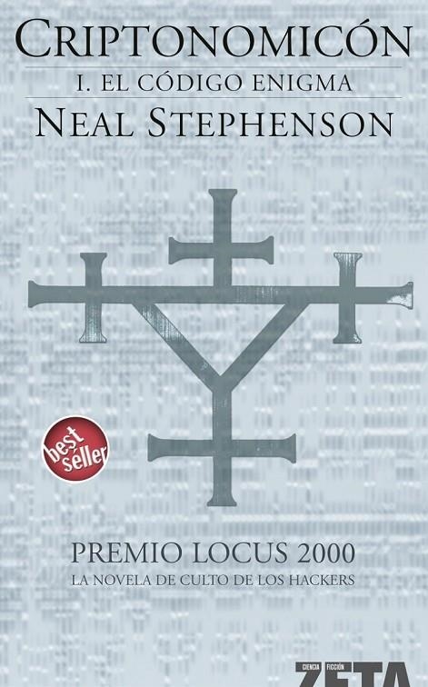 CRIPTONOMICON I EL CODIGO ENIGMA (ZETA) | 9788496546547 | STEPHENSON, NEAL