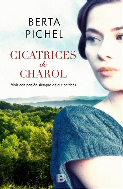 CICATRICES DE CHAROL | 9788466662659 | BERTA PICHEL