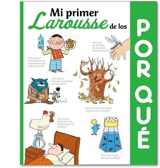 MI PRIMER LAROUSSE DE LOS ¿POR QUÉ? | 9788416368501 | LAROUSSE EDITORIAL