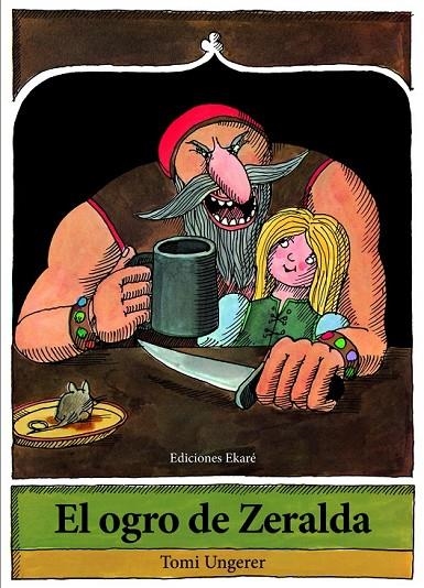 EL OGRO DE ZERALDA | 9788494124709 | TOMI UNGERER