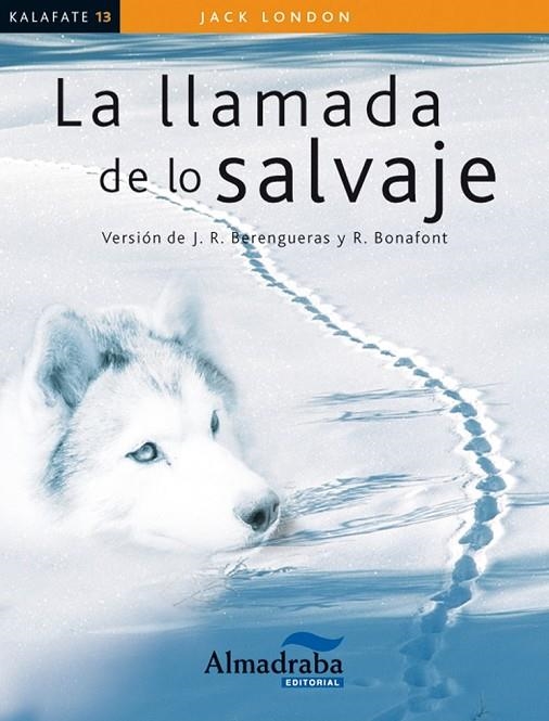 LA LLAMADA DE LO SALVAJE | 9788483089217 | LONDON, JACK