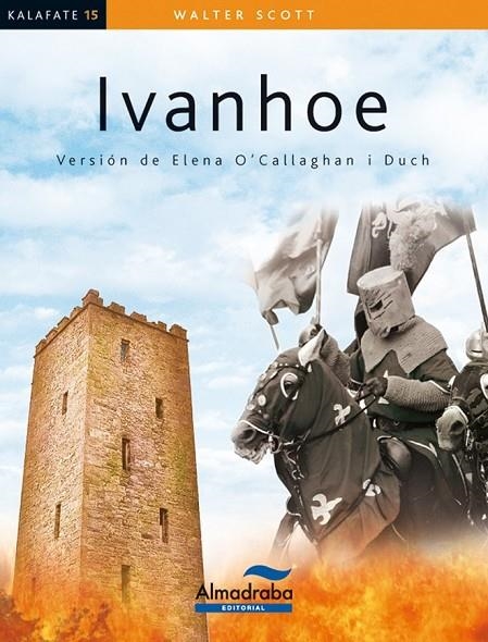 IVANHOE | 9788483087558 | SCOTT, WALTER