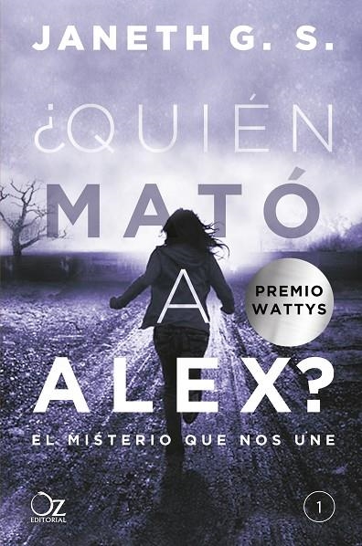 ¿QUIÉN MATÓ A ALEX? | 9788416224548 | G. S., JANETH