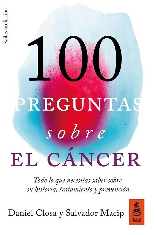 100 PREGUNTAS SOBRE EL CÁNCER | 9788417248093 | CLOSA AUTET, DANIEL/MACIP MARESMA, SALVADOR