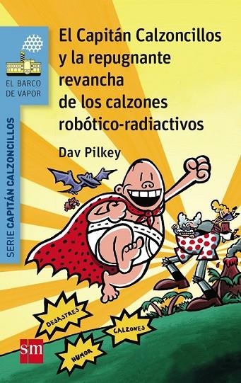 BVACC.14 EL CAP.CALZ.Y LA REPUGNANTE REV | 9788467579956 | PILKEY, DAV