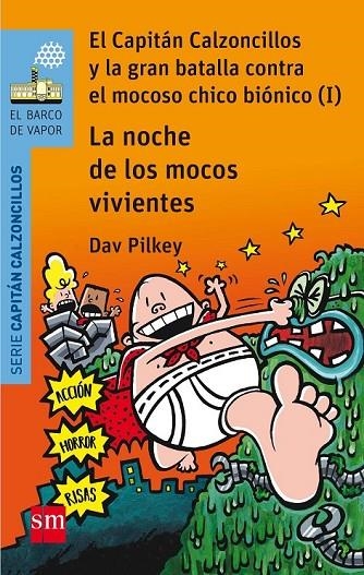 BVACC. 8 LA NOCHE DE LOS MOCOS VIVIENTES | 9788467585650 | PILKEY, DAV