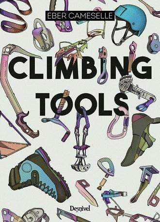 CLIMBING TOOLS | 9788498294095 | CAMESELLE PADIN, EBER