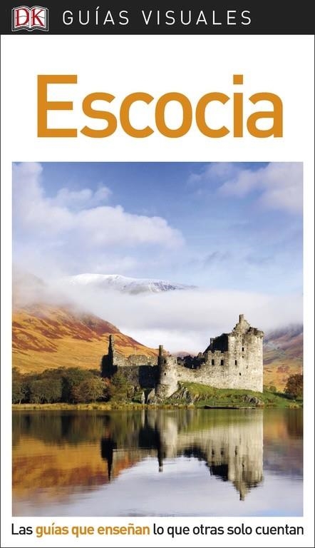 GUÍA VISUAL ESCOCIA | 9780241340226 | VARIOS AUTORES