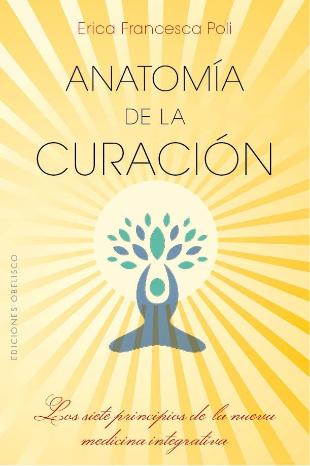 ANATOMÍA DE LA CURACIÓN | 9788491113140 | POLI, ERICA FRANCESCA