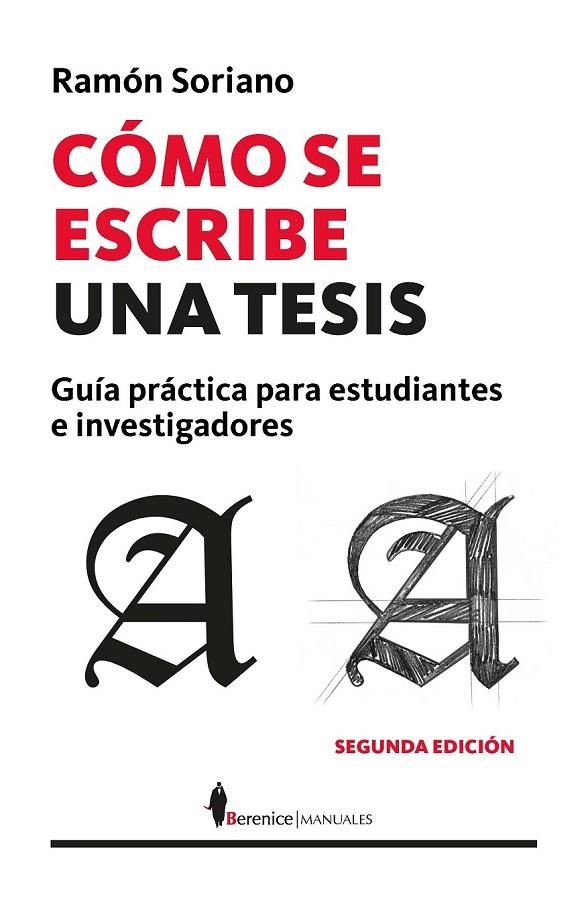 CÓMO SE ESCRIBE UNA TESIS | 9788416750535 | SORIANO DIAZ, RAMÓN LUIS