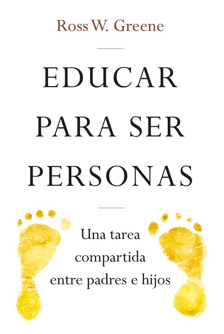 EDUCAR PARA SER PERSONAS | 9788427141742 | W. GREENE, ROSS