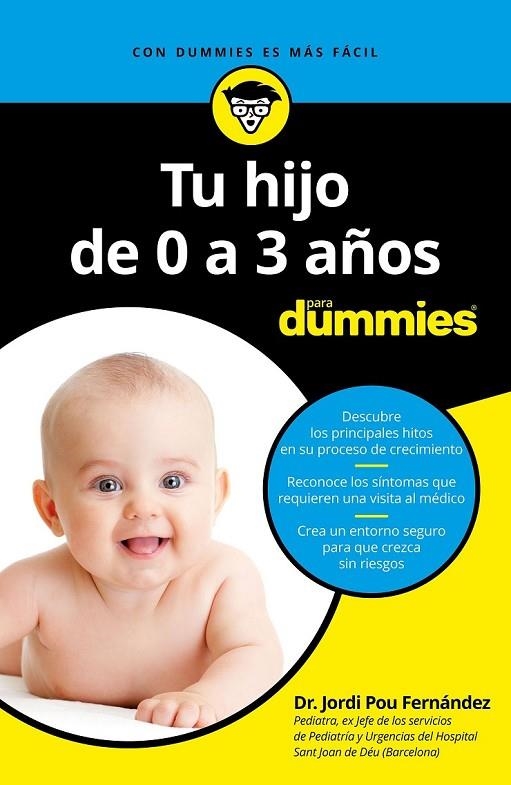 TU HIJO DE 0 A 3 AÑOS PARA DUMMIES | 9788432904493 | POU FERNÁNDEZ, JORDI