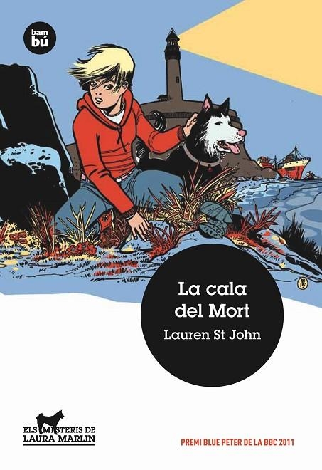 CALA DEL MORT, LA | 9788483431689 | ST. JOHN, LAUREN (1966- ) [VER TITULOS]