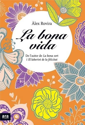 LA BONA VIDA | 9788415642411 | ROVIRA CELMA, ÀLEX