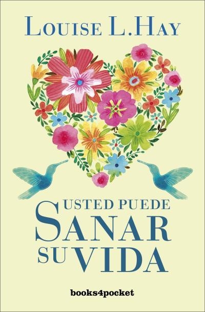 USTED PUEDE SANAR SU VIDA -BOL.- (BOOKS4POCKET) | 9788496829015 | HAY, LOUISE L.