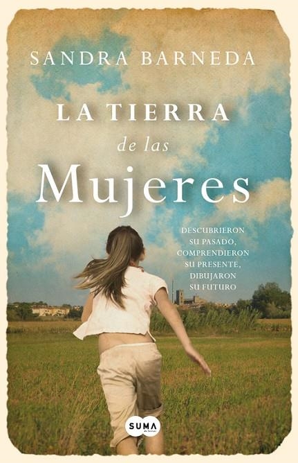 LA TIERRA DE LAS MUJERES | 9788483657751 | BARNEDA,SANDRA